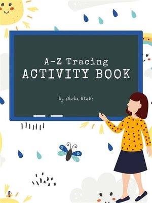 cover image of A-Z Tracing and Color Activity Book for Kids Ages 3+ (Printable Version)
